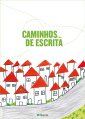 Caminhos... de Escrita
