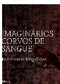 Imaginários Corvos de Sangue