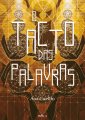 O Tacto das Palavras